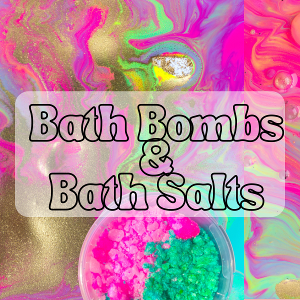 Bath Bombs & Salts