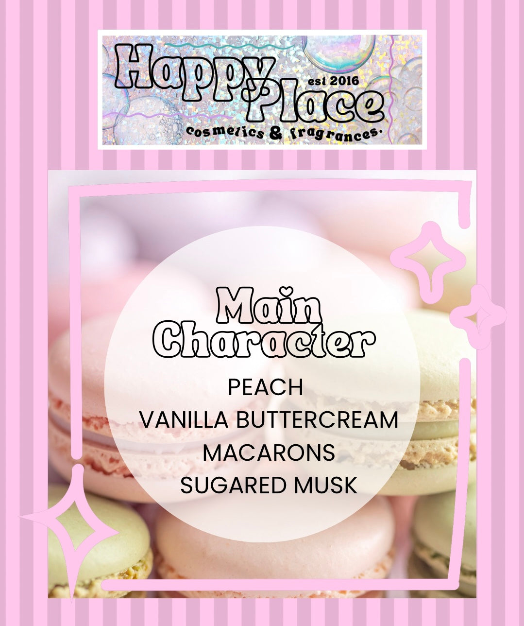 ‘Main Character’ Happy Place Fragrance- Eau De Parfum