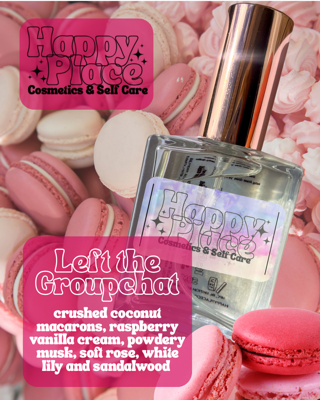 ‘Left The Groupchat’ Happy Place Fragrance- Eau De Parfum