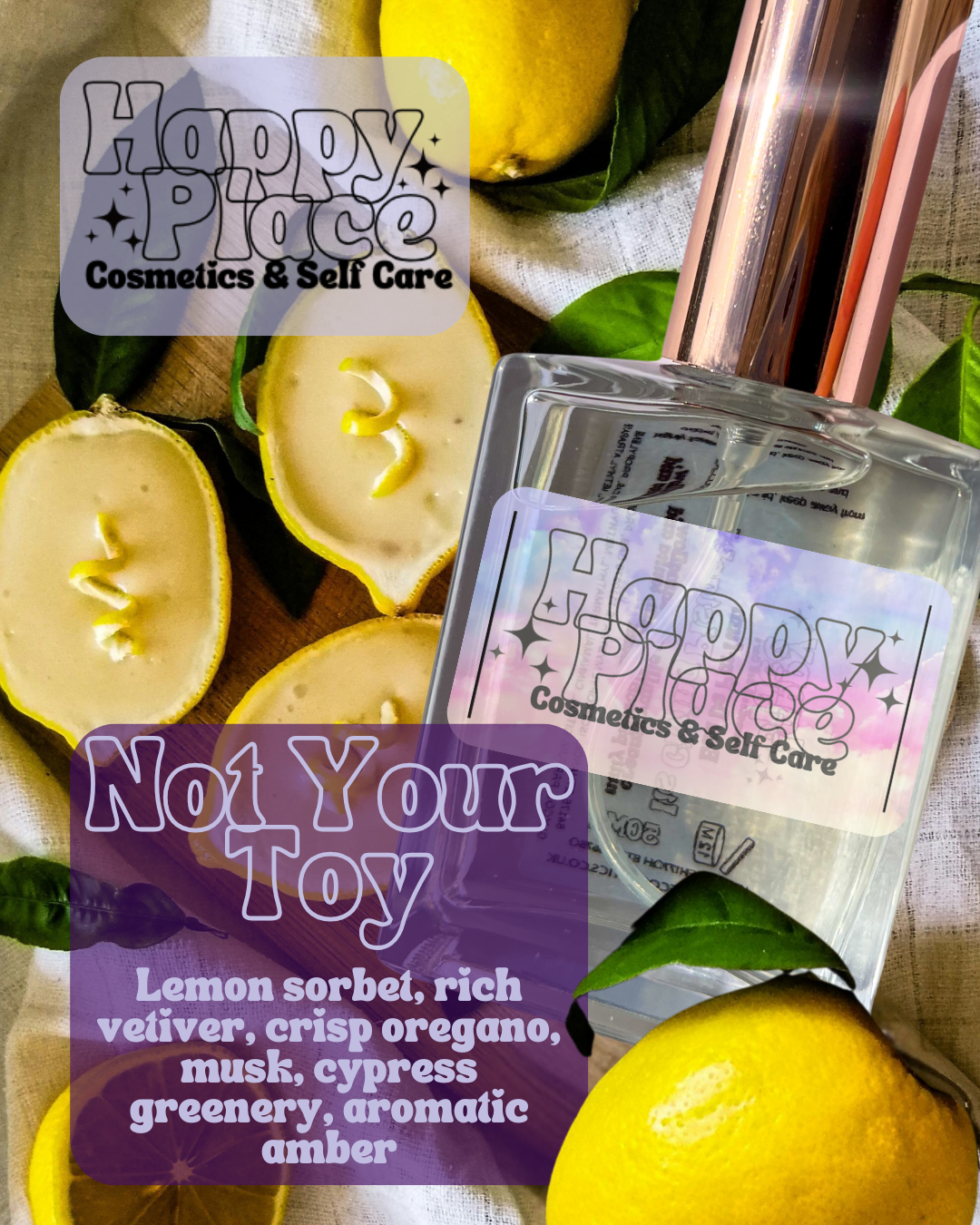 ‘Not your Toy’ Happy Place Fragrance- Eau De Parfum