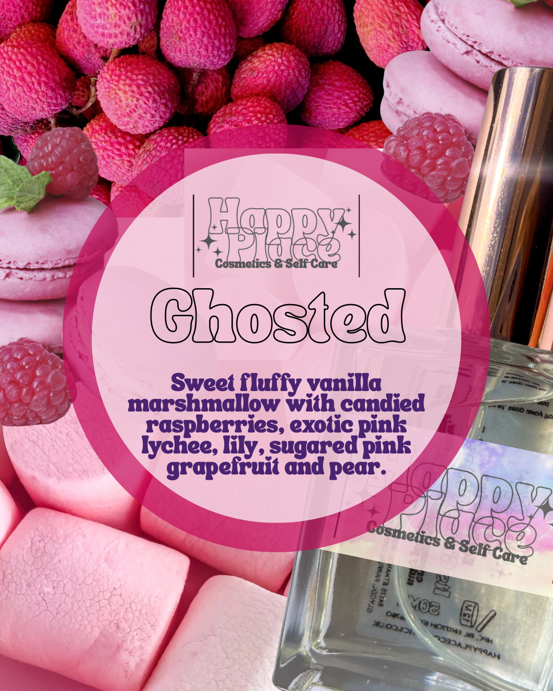 ‘Ghosted’ Happy Place Fragrance- Eau De Parfum