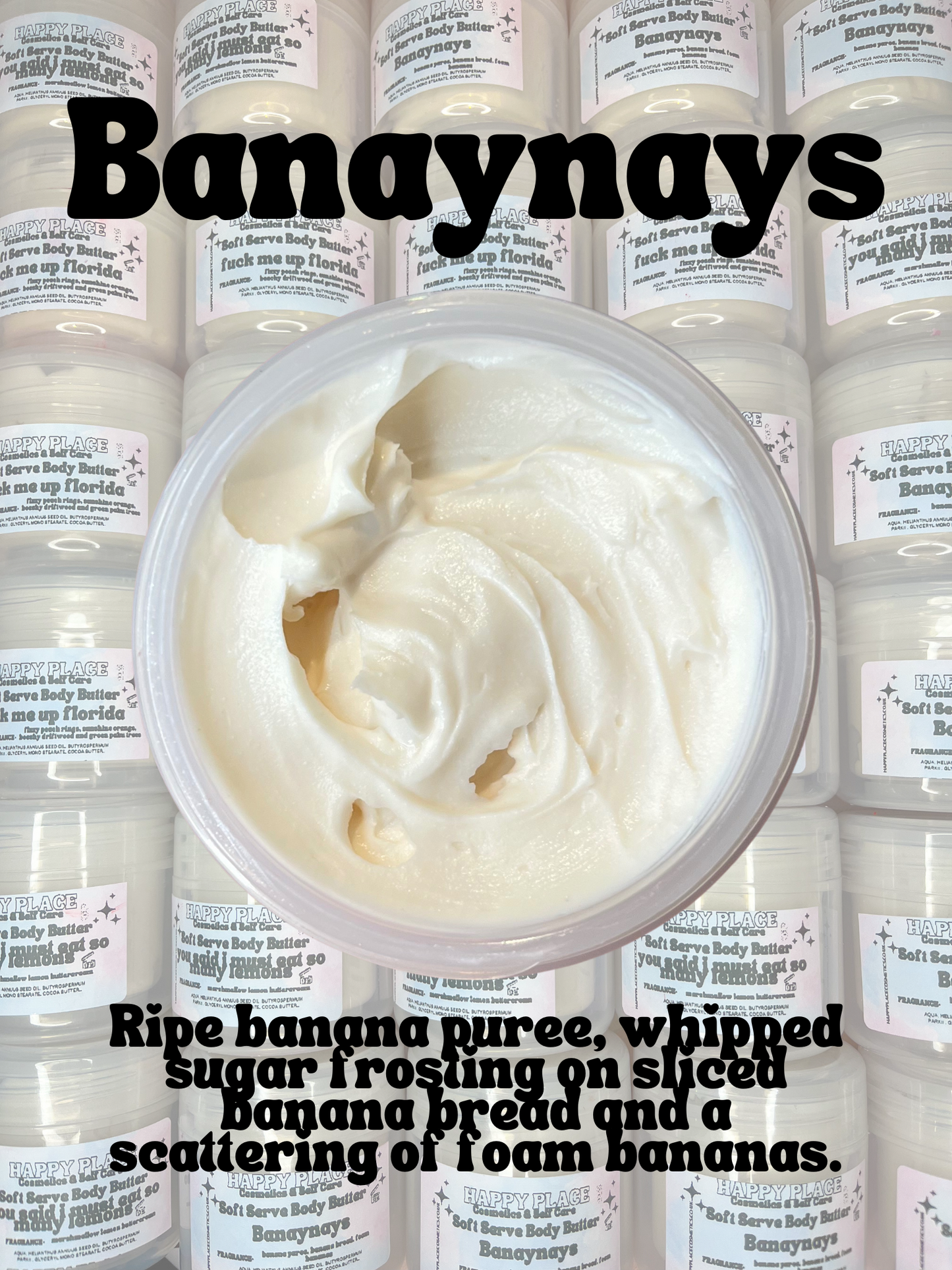 80g Soft Serve Body Butter- ‘Banaynays’