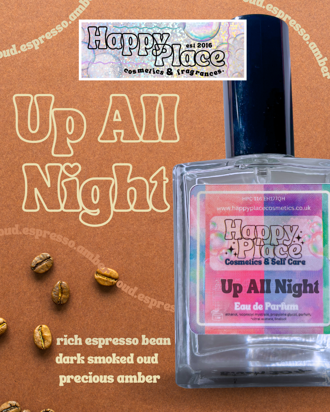 Up All Night- Happy Place Fragrance- Eau De Parfum