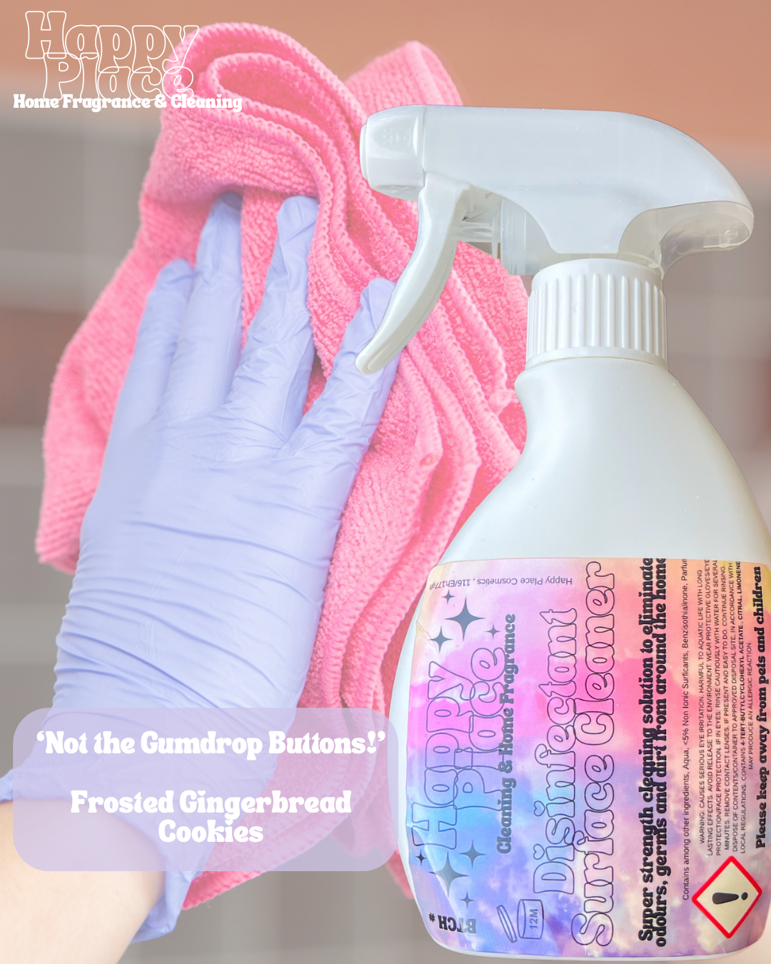 Disinfectant Surface Spray - ‘Not the Gumdrop Buttons’