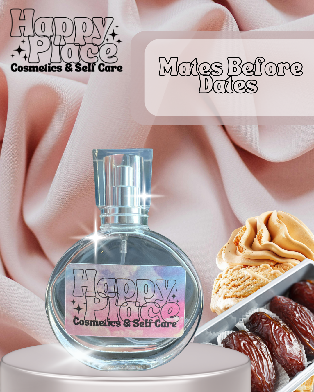 30ml ‘Mates Before Dates ’ Eau De Parfum