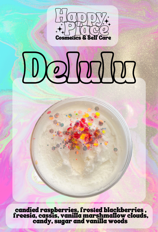 ‘Delulu’- Whipped Soap