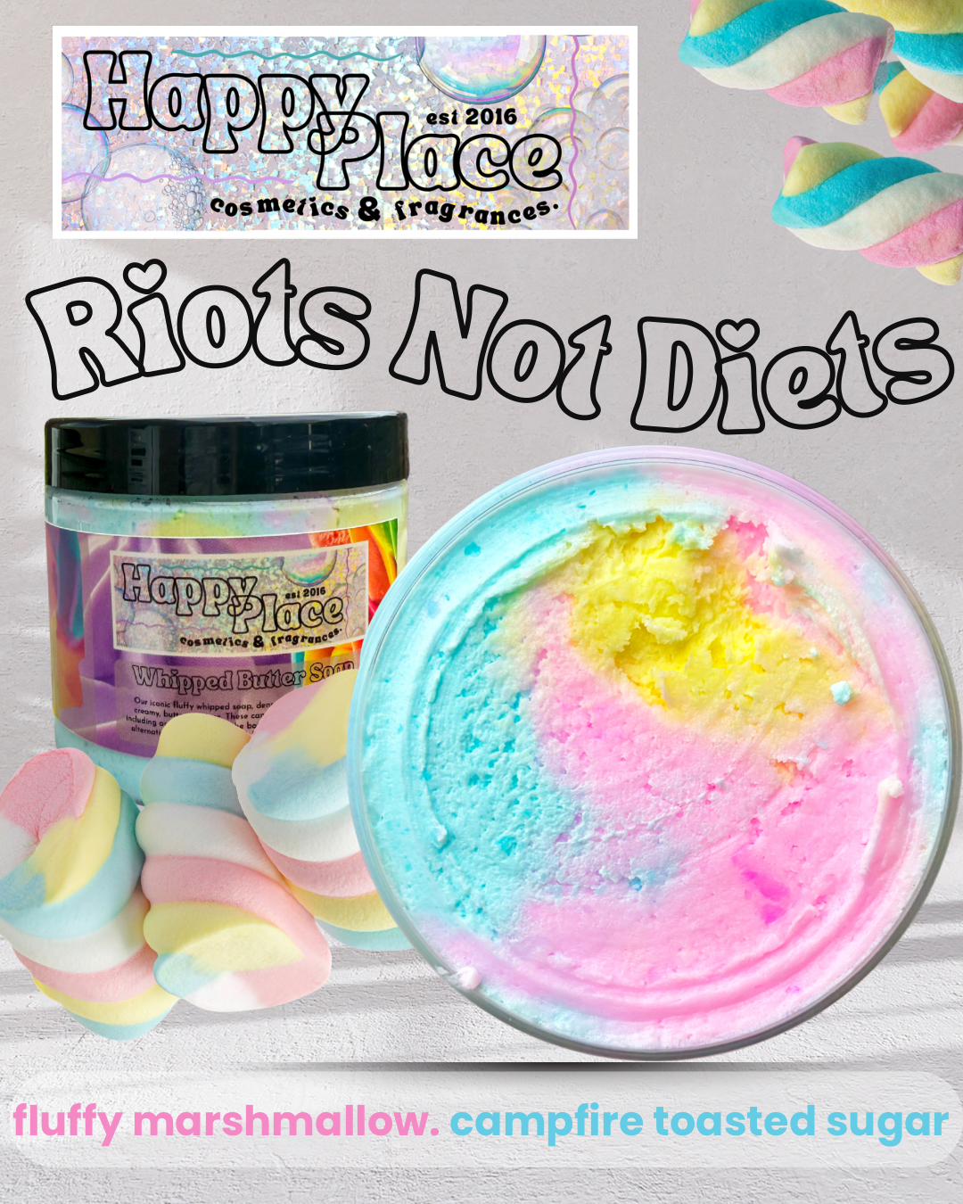 ‘Riots Not Diets’- Whipped Soap