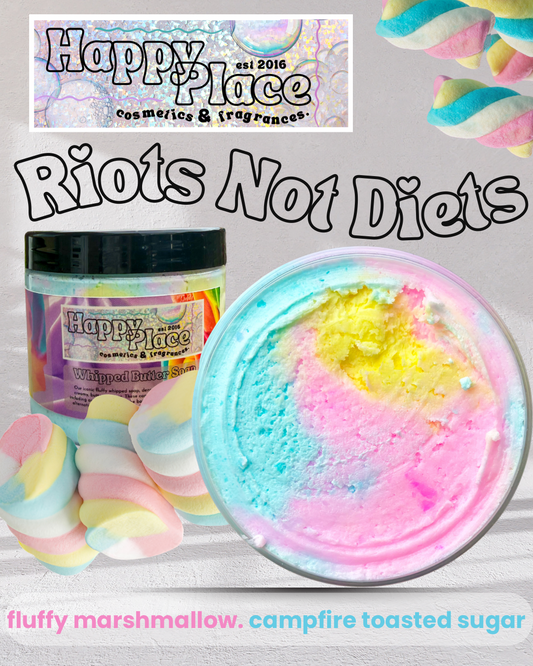 ‘Riots Not Diets’- Whipped Soap