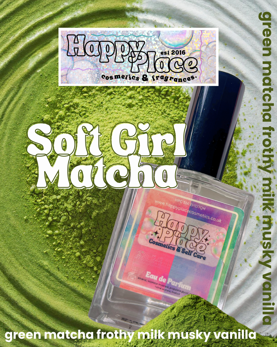 Soft Girl Matcha -Happy Place Fragrance- Eau De Parfum