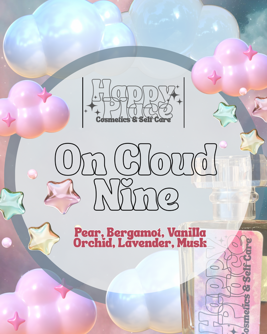 ‘On Cloud 9’ Happy Place Fragrance- Eau De Parfum