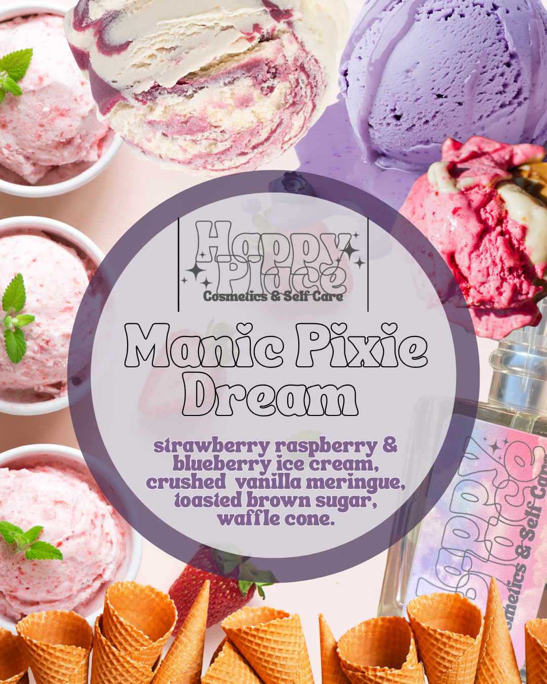‘Manic Dream Pixie’ Happy Place Fragrance- Eau De Parfum
