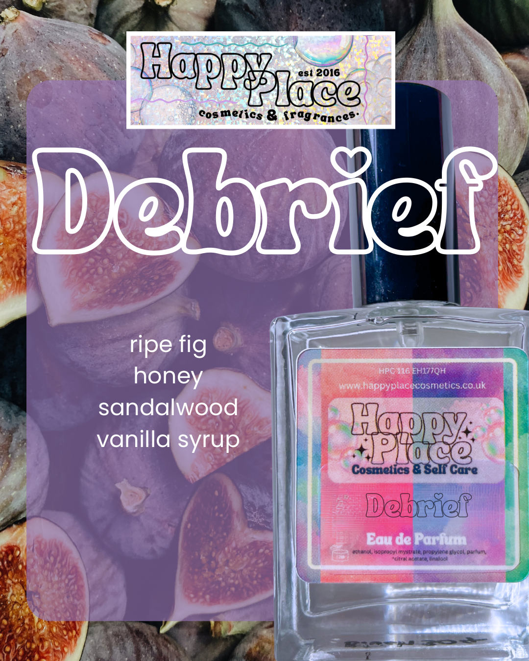 Debrief- Happy Place Fragrance- Eau De Parfum