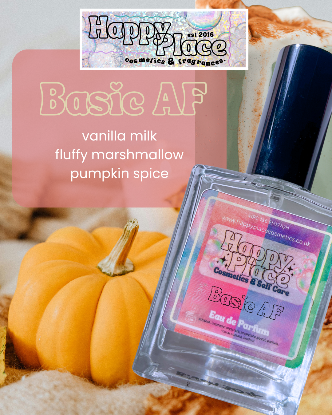 Basic AF- Happy Place Fragrance- Eau De Parfum