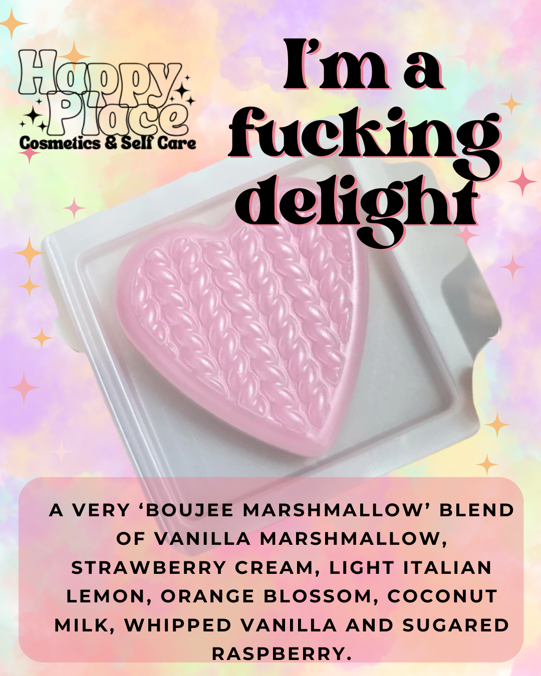 I’m a Fuckkng delight Wax melt 20g