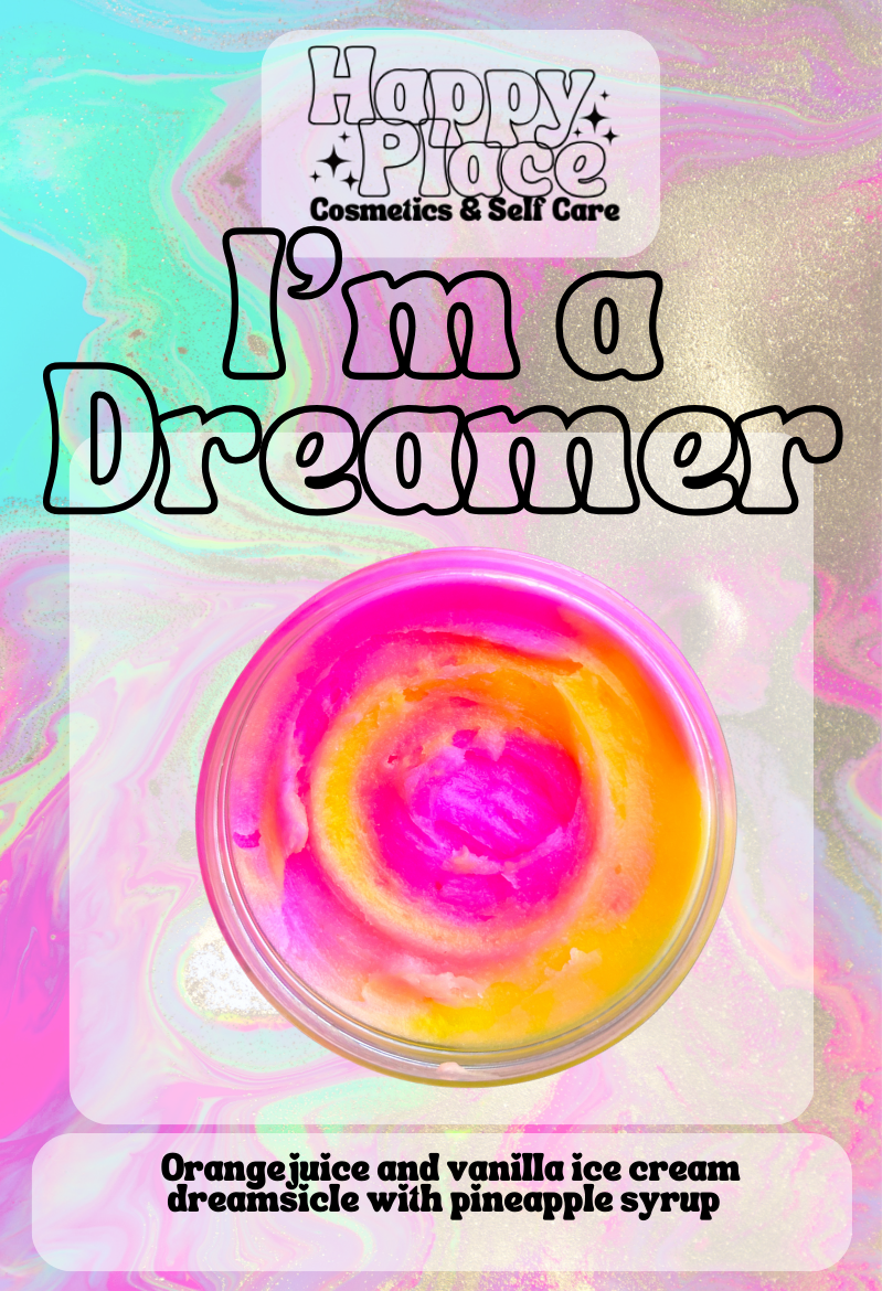‘I’m a Dreamer.’ Body Scrub
