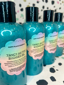 ‘Fancy as F*ck’ Shower Gel